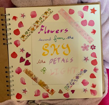 My Scrapbook Page 1 Flowers Descend From The Sky Like Petals Of Light.jpg