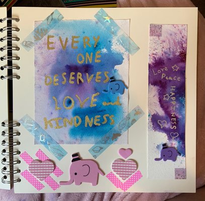 My Scrapbook Page 3 Everyone Deserves Love and Kindness.jpg