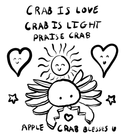 Crab Is Love, Crab Is Light, Praise Apple Crab.png