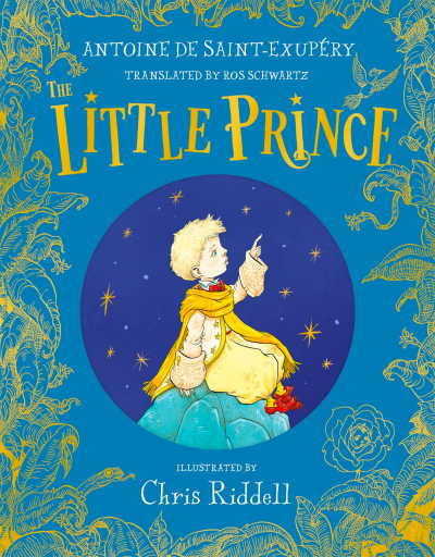 The Little Prince Antoine De Saint-Exupery Chris Riddell Ros Schwartz Hardcover.png