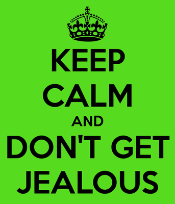 keep-calm-and-don-t-get-jealous.png keep-calm-and-don-t-get-jealous.png