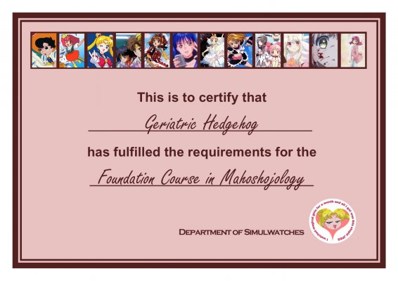 Mahoshojology certificate - Geriatric Hedgehog.jpg