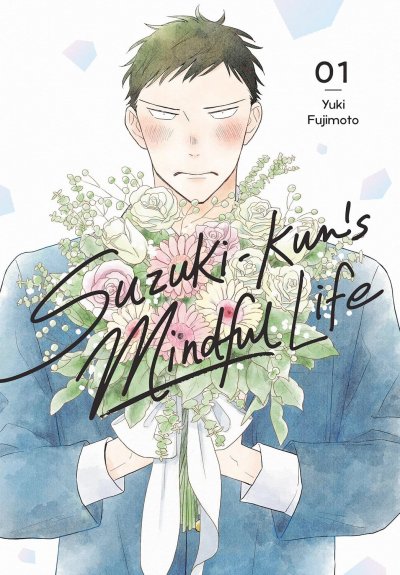 Suzuki-kun's Mindful Life Volume 1 Yuki Fujimoto Paperback.jpg